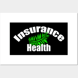 insurance green Posters and Art